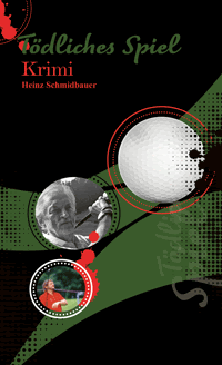 Golfbuch Tödliches Spiel